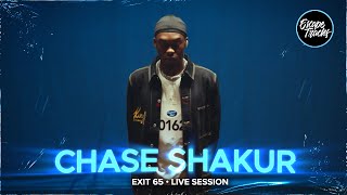 Chase Shakur - exit 65 • Live Session