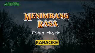 Download lagu Menimbang Rasa - Karaoke | Oslan Husein  mp3