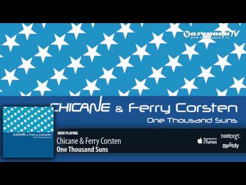 Клип Chicane & Ferry Corsten - One Thousand Suns