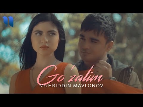 Muhriddin Mavlonov - Go'zalim | Мухриддин Мавлонов - Гузалим