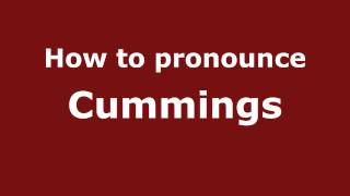 How to pronounce Cummings