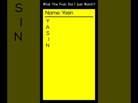 UND DEIN NAME IST ... YASIN