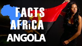 Facts About Angola - Facts Africa Episode 8