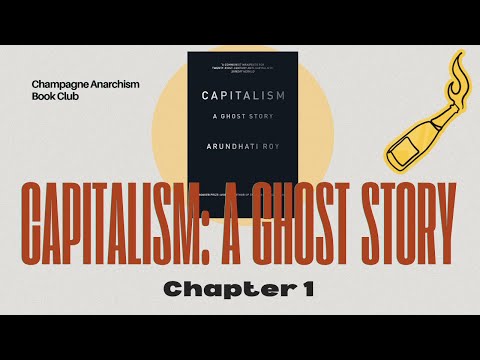 Capitalism: A Ghost Story Chapter 1
