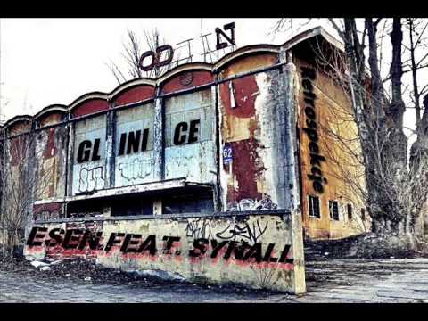 eSen ft Synall - Glinickie retrospekcje