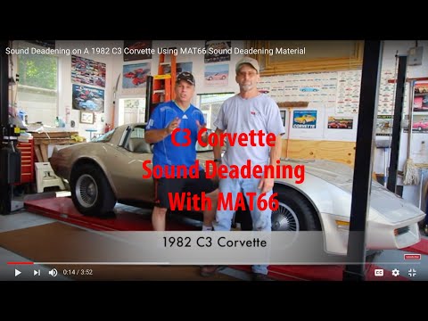Sound Deadening on a 1982 C3 Corvette Using MAT66 Sound Deadening Material