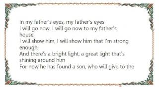 Chris de Burgh - My Father&#39;s Eyes Lyrics