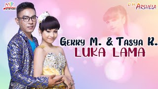 Download lagu Gerry Mahesa & Tasya Rosmala - Luka Lama mp3 Download lagu Gerry Mahesa & Tasya Rosmala - Luka Lama mp3