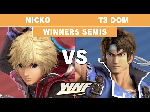 WNF EP5 - Nicko (Shulk) vs T3 Dom (Richter) Winners Semi Finals - Smash Ultimate