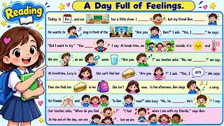 FF2 - UNIT 2: Reading Practice/Topic: "A Day Full of Feelings"
