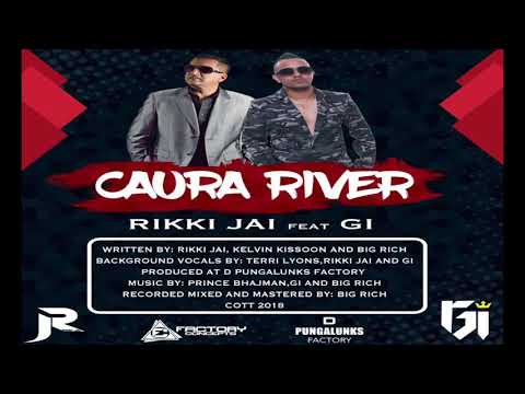 2018 CHUTNEY SOCA RIKKI JAI FEATURING GI "Caura River"