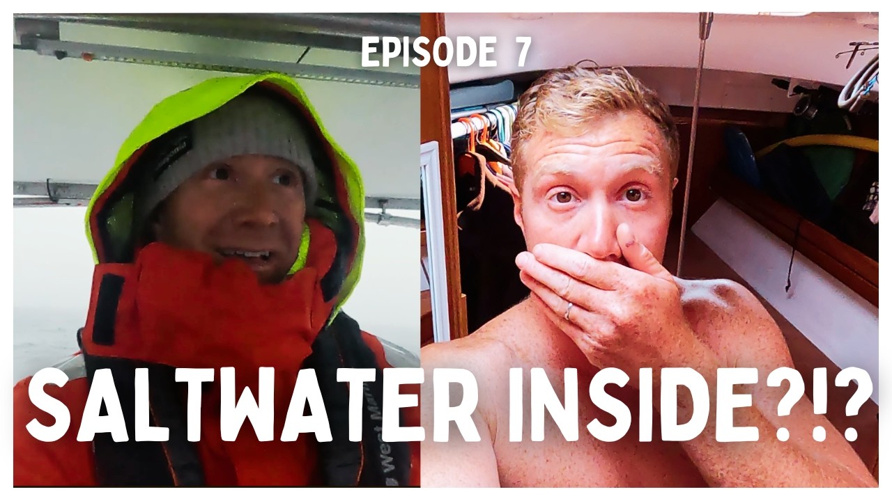 [Ep 7] From Fog to Fear: Sailing Around Point Conception & Bilge Disaster