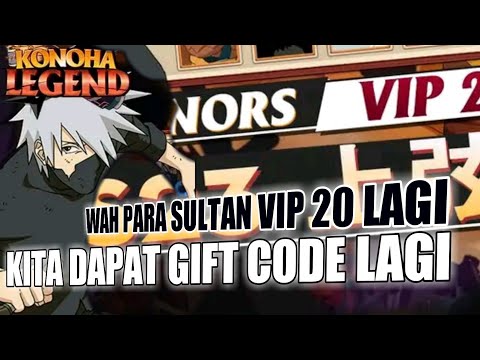 VIP 20 HONORS 2 GIFT CODE KONOHA LEGEND NINJA AFK MOBILE