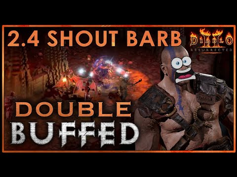 Diablo 2 Resurrected - 2.4 SHOUT BARB | 2x BUFFS!