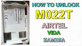 How to Unlock M022T Vida 4G LTE Airtel Zambia