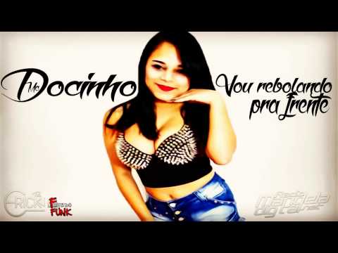 MC DOCINHO - VOU REBOLANDO PRA FRENTE, RESPOSTA MC PEDRINHO (DJ LERRI 22) - http://www.melhores