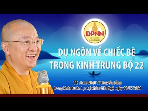 Dụ ngôn về chiếc bè trong Kinh Trung bộ 22