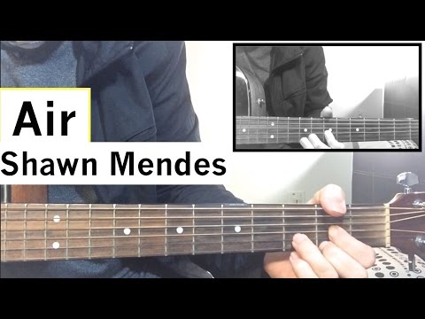 "Air" - Shawn Mendes Ft. Astrid | Guitar Tutorial (Easy Lesson)