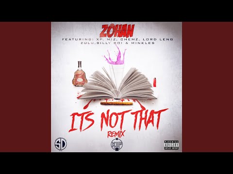 It's Not That (Remix)