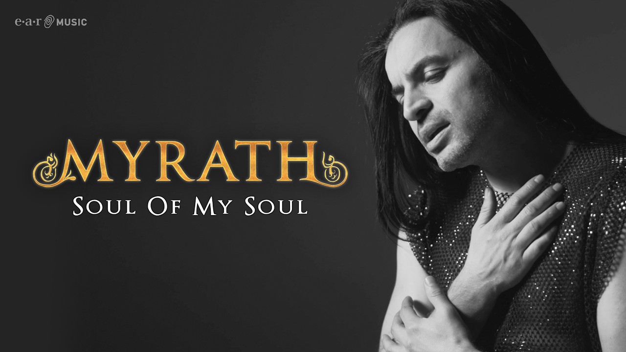 MYRATH - Soul Of My Soul (Official Video) | New Album 'Wilderness Of Mirrors' Out March 27th - YouTube