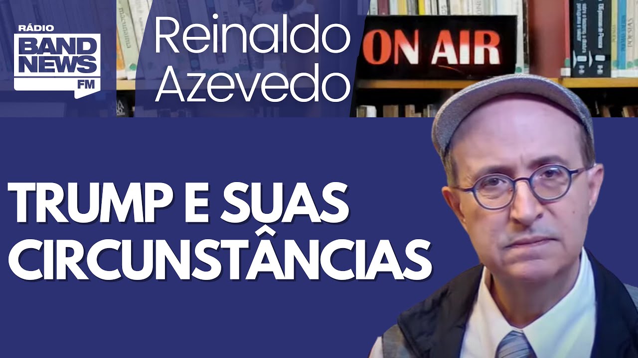 Reinaldo – Ideias fora do lugar: Teses de Trump são ruins para o nosso agro e para o capitalismo