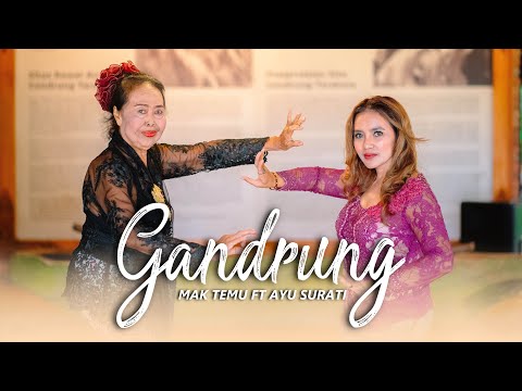 Mak Temu feat @AyuSuratiOfficial  - SELENDANG GANDRUNG (Official Music Video Thalita Music)
