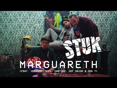 STUK - Marguareth (ft. Jebroer, Mafe, Cartiez, Def Major & Doa 7)