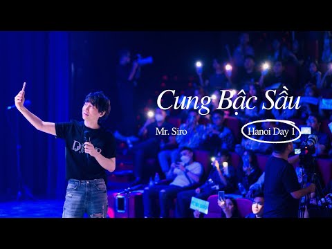 Cung Bậc Sầu | Mr. Siro - Day 1 Fanmeeting Hà Nội