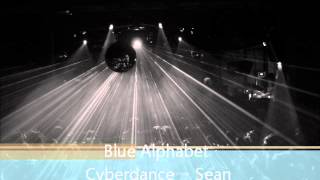 Blue Alphabet --  Cybertrance (Sean Dexter Remix)