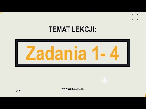 Język angielski - Zadanie Nr 1 i 4.