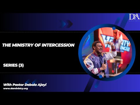 Ministry of Intercession- 3