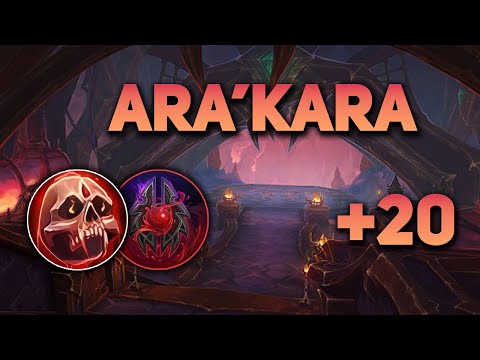 +20 Ara'Kara | San'layn Blood DK | TWW M+