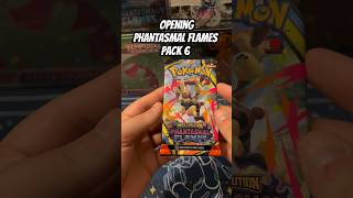 Opening Phantasmal Flames Pack 6 #pokemon #pokemoncards #pokemontcg #tcg #unboxing