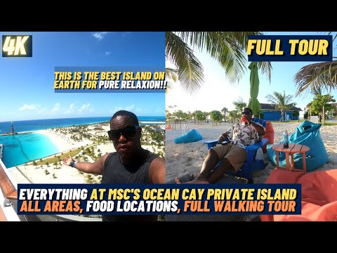 [4K] EVERYTHING at MSC Ocean Cay Marine Reserve  All Areas Food Locations Full Tour!
