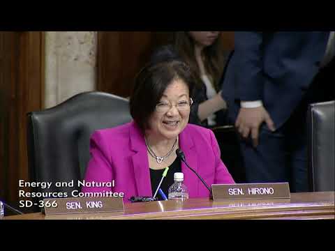 Senator Hirono at Senate Energy and Natural Resources Hearing on Wildfire Mitigation