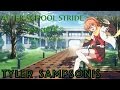 ENGLISH "After School Stride" Last Note {Tyler ...