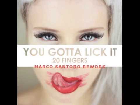 20 Fingers - Lick It (Marco Santoro Rework)