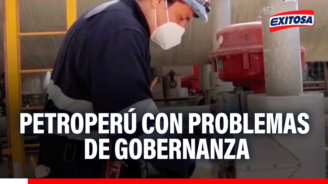 🔴🔵Cambios constantes en directorio de Petroperú reflejan su problema de gobernanza, según economista