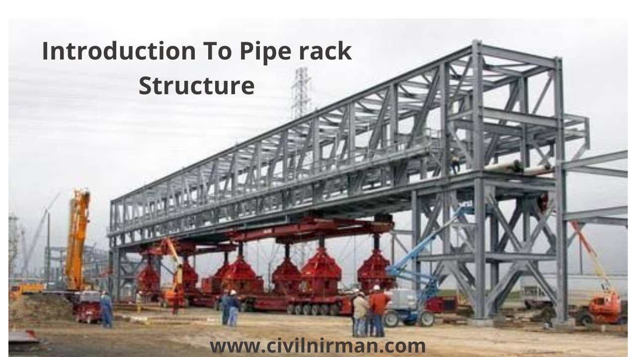 Introduction to Pipe rack Structure -1