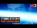 17 E3 2019 Games To Get Excited About