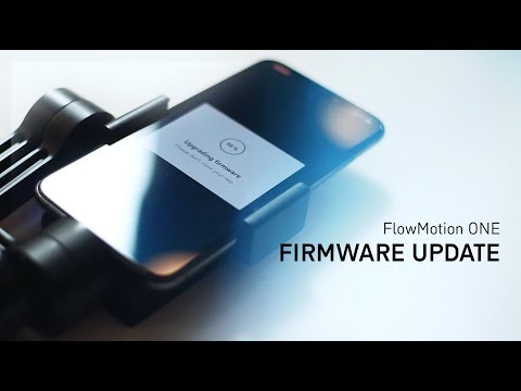 FlowMotion ONE | Firmware Update (for Kickstarter & Indiegogo backers)