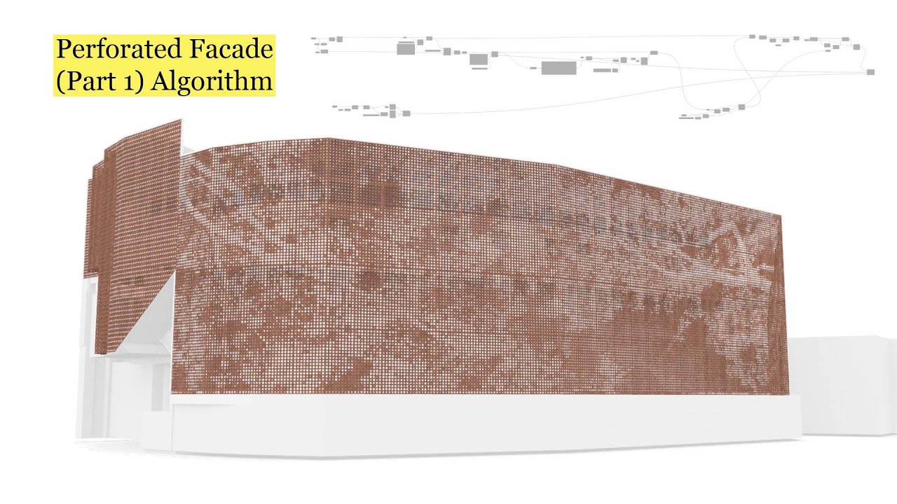 Perforated Facade (Part 1) - Algorithm