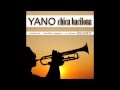 Yano - Chica Bacilona