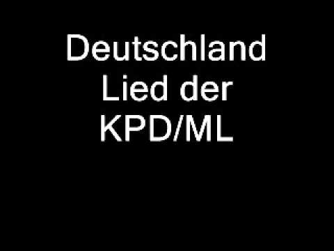 Deutschland Lied der KPD/ML