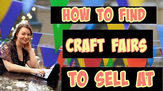 How to Find Craft Fairs to Sell At