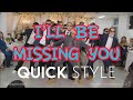 FAMOUS WEDDING SHOW by Quick Style | I’LL BE MISSING YOU [Remastered] with ORIGINAL MV
