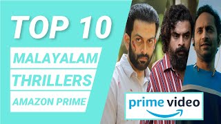 Top 10 Malayalam Thriller Movies On Amazon Prime | Best Malayalam Movies On Amazon Prime