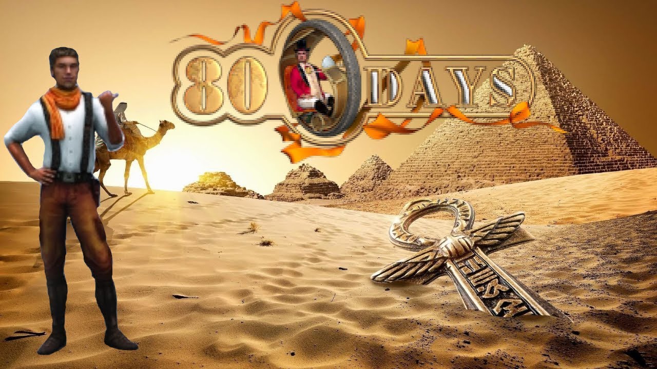 Herní film: Cesta kolem světa za 80 dní - část 1.- Káhira CZ/ENG