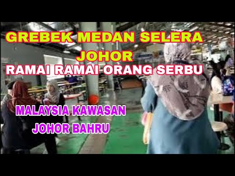 Medan selera grebek Ramai ramai serbu!! Malásia Johor Bahru