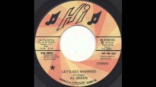 Al Green - &quot;Let&#39;s Get Married&quot; (Vocal Only)